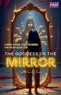Produktbild: The Goddess in the Mirror - PART 1