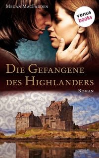 Produktbild: Die Gefangene des Highlanders