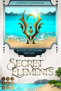 Produktbild: Secret Elements 9: Im Licht g&ouml;ttlicher M&auml;chte