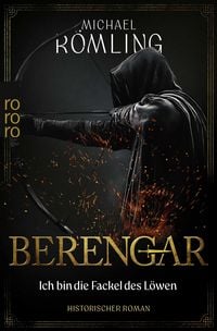 Produktbild: Berengar: Ich bin die Fackel des L&ouml;wen