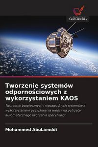 Produktbild: Tworzenie system&oacute;w odporno&iquest;ciowych z wykorzystaniem KAOS