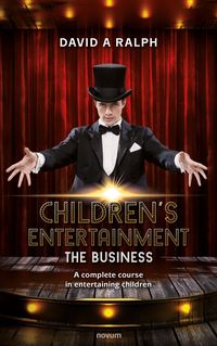 Produktbild: Children's Entertainment - The Business