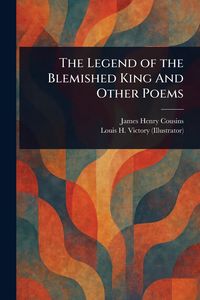 Produktbild: The Legend of the Blemished King And Other Poems