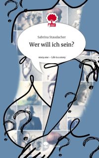 Produktbild: Wer will ich sein?. Life is a Story - story.one