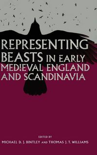 Produktbild: Representing Beasts in Early Medieval England and Scandinavia