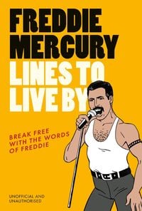 Produktbild: Freddie Mercury Lines to Live By