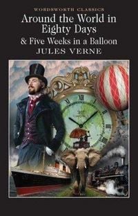 Produktbild: Around the World in 80 Days / Five Weeks in a Balloon