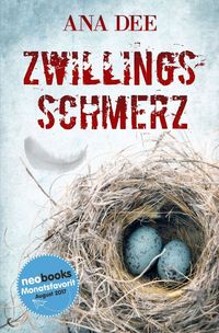 Bild vom Artikel Zwillingsschmerz vom Autor Ana Dee