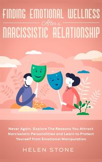 Produktbild: Finding Emotional Wellness After a Narcissistic Relationship