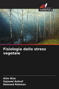 Produktbild: Fisiologia dello stress vegetale