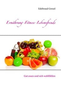 Produktbild: Ern&auml;hrung-Fitness-Lebensfreude