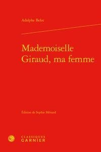 Produktbild: Mademoiselle Giraud, Ma Femme