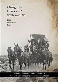Produktbild: Along the tracks of Cobb and Co. - The Western Run