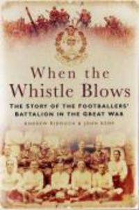 Produktbild: Riddoch, A: When the Whistle Blows