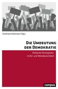 Produktbild: Die Umdeutung der Demokratie