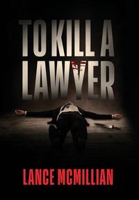 Produktbild: To Kill A Lawyer