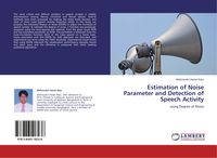 Produktbild: Estimation of Noise Parameter and Detection of Speech Activity