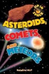 Produktbild: Mist, R: Up in Space: Asteroids, Comets and Meteors (QED Rea