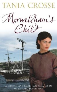 Produktbild: Crosse, T: Morwellham's Child