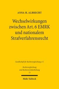 Produktbild: Albrecht, A: Wechselwirkungen zwischen Art. 6 EMRK und natio