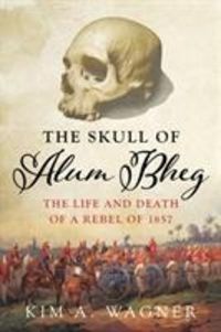 Produktbild: Wagner, K: The Skull of Alum Bheg