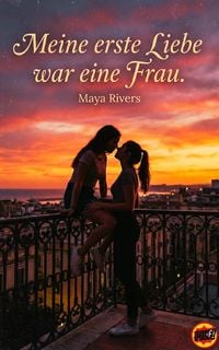 Produktbild: Meine erste Liebe war eine Frau.