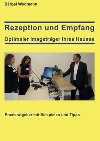 Bild vom Artikel Rezeption und Empfang vom Autor Bärbel Wedmann