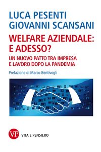 Produktbild: Welfare aziendale: e adesso?