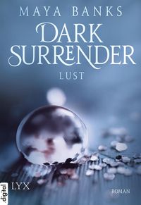 Bild vom Artikel Dark Surrender - Lust vom Autor Maya Banks