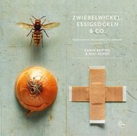 Bild vom Artikel Zwiebelwickel, Essigsocken & Co. vom Autor Karin Berndl