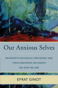 Produktbild: Our Anxious Selves