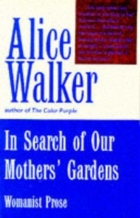 Produktbild: In Search of our Mother's Gardens Womanist Prose
