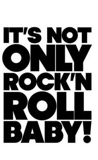 Produktbild: It's Not Only Rock & Roll Baby!