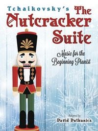 Produktbild: Tchaikovskys The Nutcracker Su