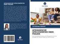 Produktbild: Afrikanische Sprichw&ouml;rter &uuml;ber Frauen