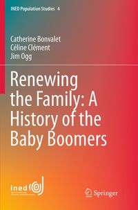 Produktbild: Renewing the Family: A History of the Baby Boomers