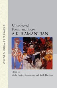 Produktbild: Ramanujan, A: Uncollected Poems and Prose