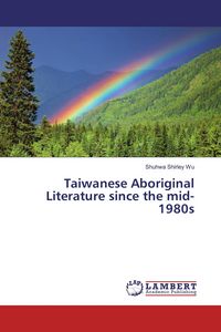 Produktbild: Taiwanese Aboriginal Literature since the mid-1980s