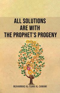 Produktbild: All Solutions Are With The Prophet's Progeny