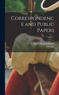 Produktbild: Correspondence and Public Papers; Volume 1