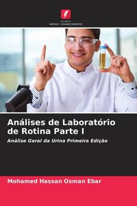 Produktbild: An&aacute;lises de Laborat&oacute;rio de Rotina Parte I