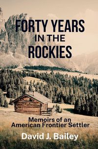 Produktbild: Forty Years in the Rockies