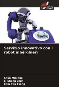 Produktbild: Servizio innovativo con i robot alberghieri