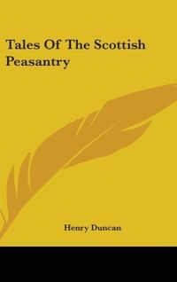 Produktbild: Tales Of The Scottish Peasantry