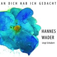 Produktbild: An dich hab ich gedacht - Wader singt Schubert