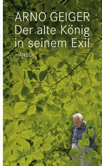 Produktbild: Der Alte K&ouml;nig in seinem Exil