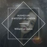 Produktbild: Hushed Up! A Mystery of London