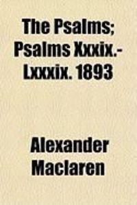 Produktbild: The Psalms: Psalms XXXIX.-LXXXIX. 1893