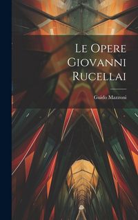 Produktbild: Le Opere Giovanni Rucellai