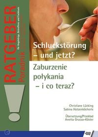 Produktbild: Schluckst&ouml;rung - und jetzt? Zaburzenie po?ykania - i co teraz?